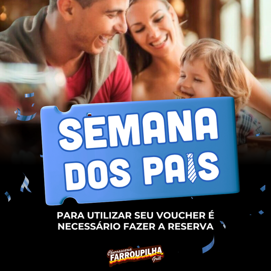 Rodízio - Semana dos Pais